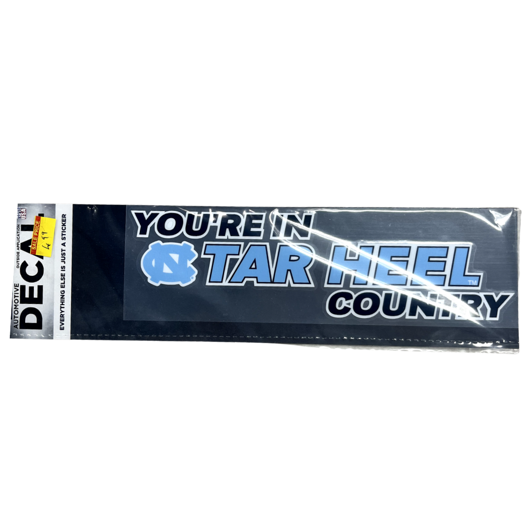 You're In Tar Heel Country Auto Decal