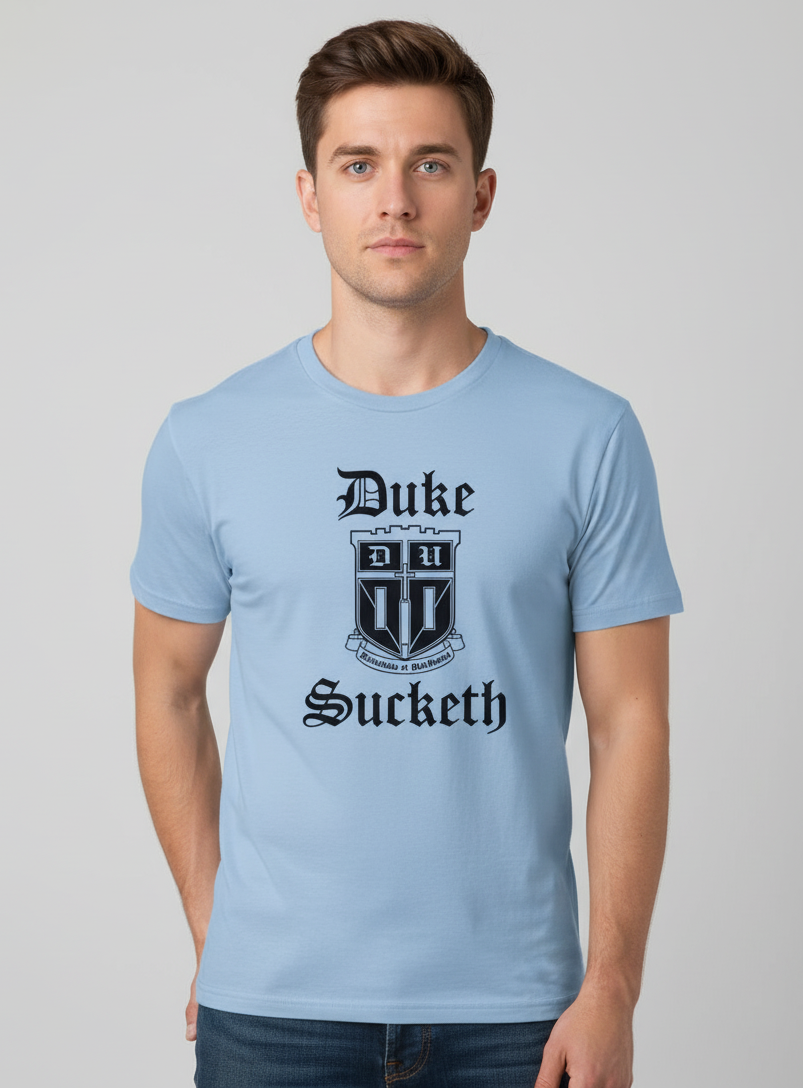 Duke Sucketh T-Shirt