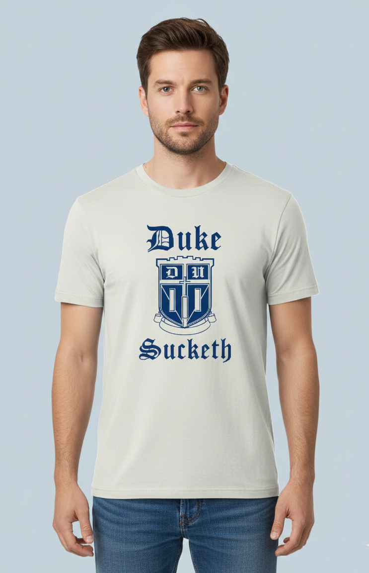 Duke Sucketh T-Shirt