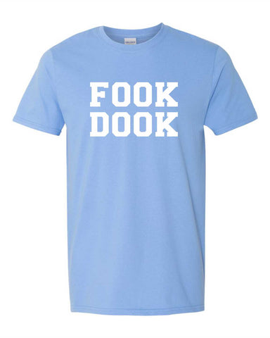 Women's Fook Dook Funny T-Shirt