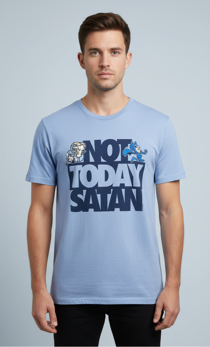Not Today Satan T-Shirt