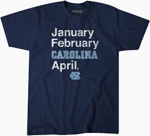 January February Carolina April T-Shirt